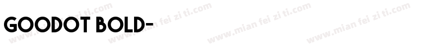 goodOT bold字体转换